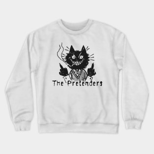 the pretenders and the bad cat Crewneck Sweatshirt